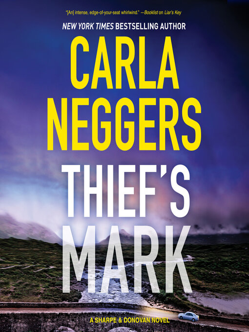Title details for Thief's Mark by Carla Neggers - Wait list